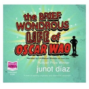 The Brief Wondrous Life of Oscar Wao - Audio CD By Junot Diaz.